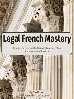 cover image of Legal French Mastery